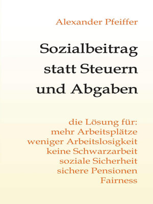 cover image of Sozialbeitrag statt Steuern und Abgaben